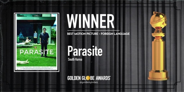 제77회 골든글로브 시상식에서 한국 영화 최초로 외국어 영화상을 수상한 '기생충' © goldenglobes